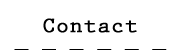 CONTACT